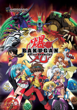 Постер Бакуган [ТВ-2] / Bakugan Battle Brawlers: New Vestroia