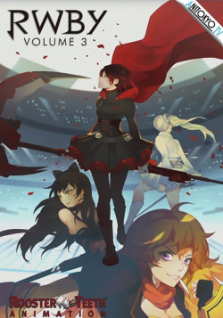 Постер Красный, Белый, Черный, Желтый: Том 3 / RWBY Volume 3