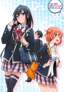 Постер Розовая пора моей школьной жизни сплошной обман OVA-1 / Yahari Ore no Seishun Love Comedy wa Machigatteiru. OVA