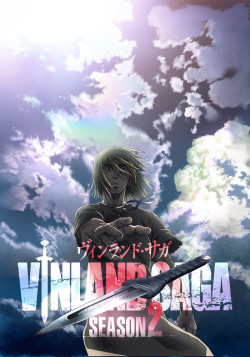 Постер Сага о Винланде [ТВ-2] / Vinland Saga Season 2