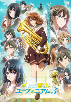 Постер Звучи, эуфониум! [ТВ-3] / Hibike! Euphonium: Kumiko 3 Nensei Hen