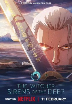 Постер Ведьмак: Сирены глубин / The Witcher: Sirens of the Deep (2025)